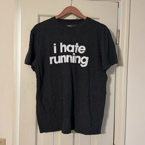 “I hate running” cotton t-shirt. Gray. Large.